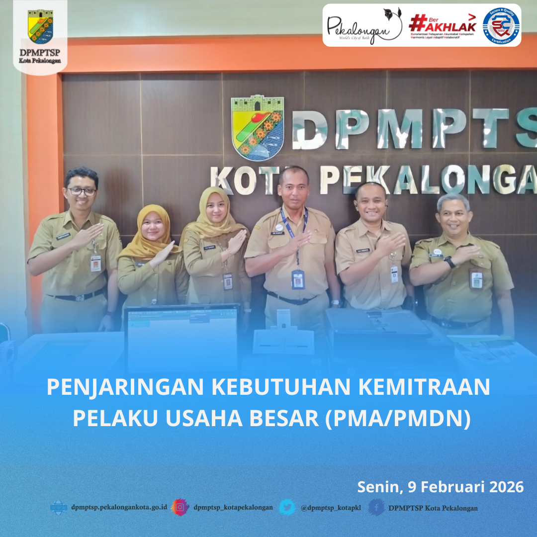 Penjaringan Kebutuhan Kemintraan Pelaku usaha besar (PMA/PMDN) Penjaringan Kebutuhan Kemintraan Pelaku usaha besar (PMA/PMDN)