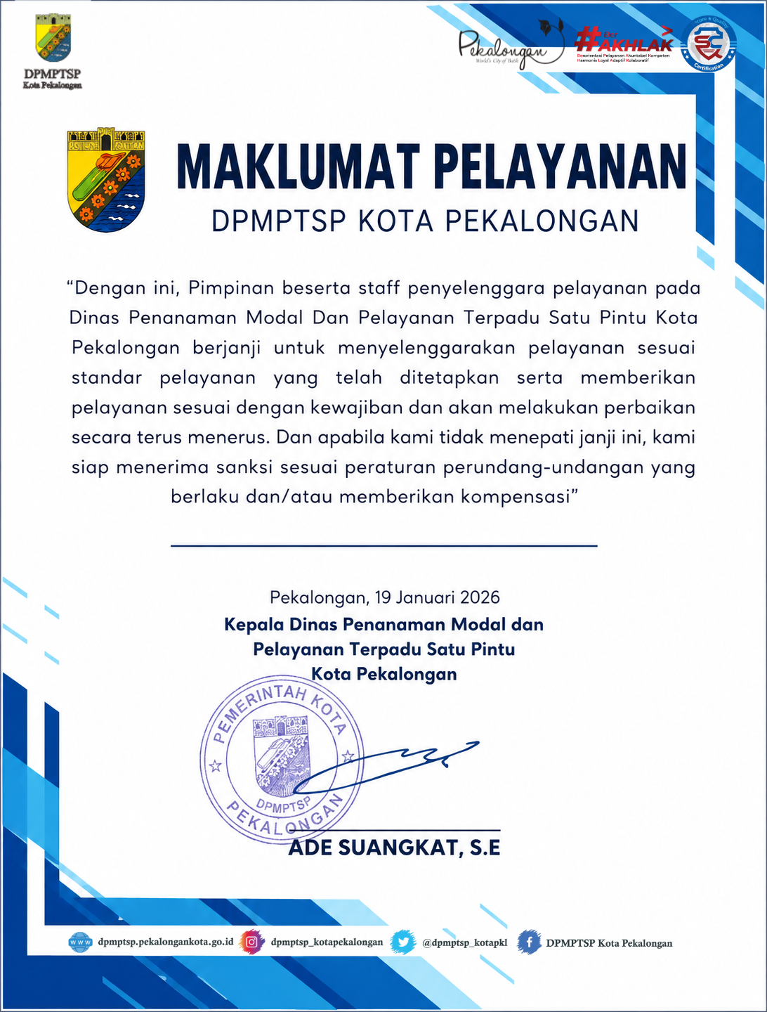 MAKLUMAT PELAYANAN DPMPTSP KOTA PEKALONGAN TAHUN 2026 MAKLUMAT PELAYANAN DPMPTSP KOTA PEKALONGAN TAHUN 2026